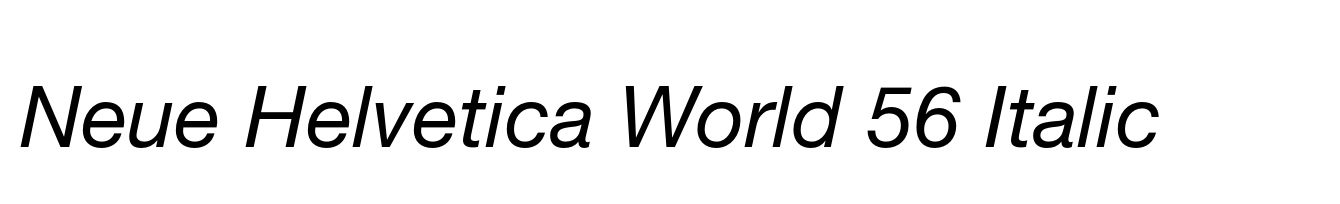 Neue Helvetica World 56 Italic